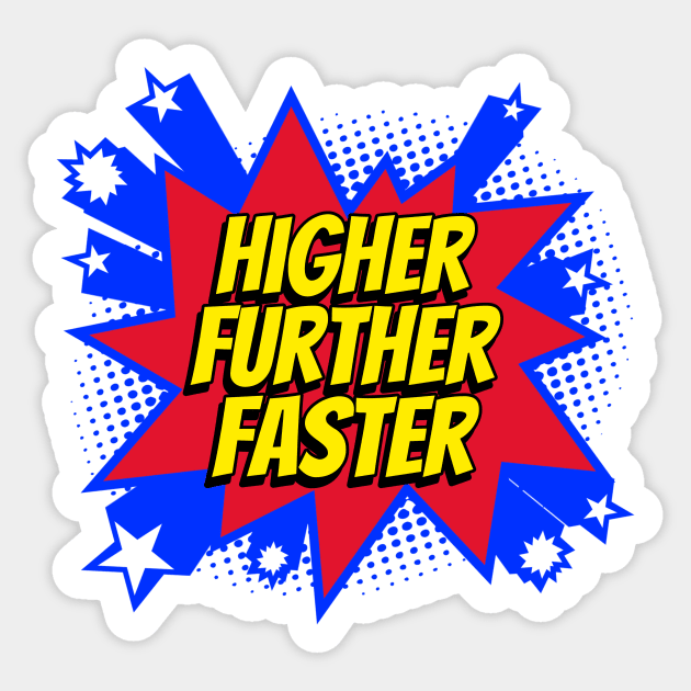 Higher Further Faster Sticker by WizardingWorld